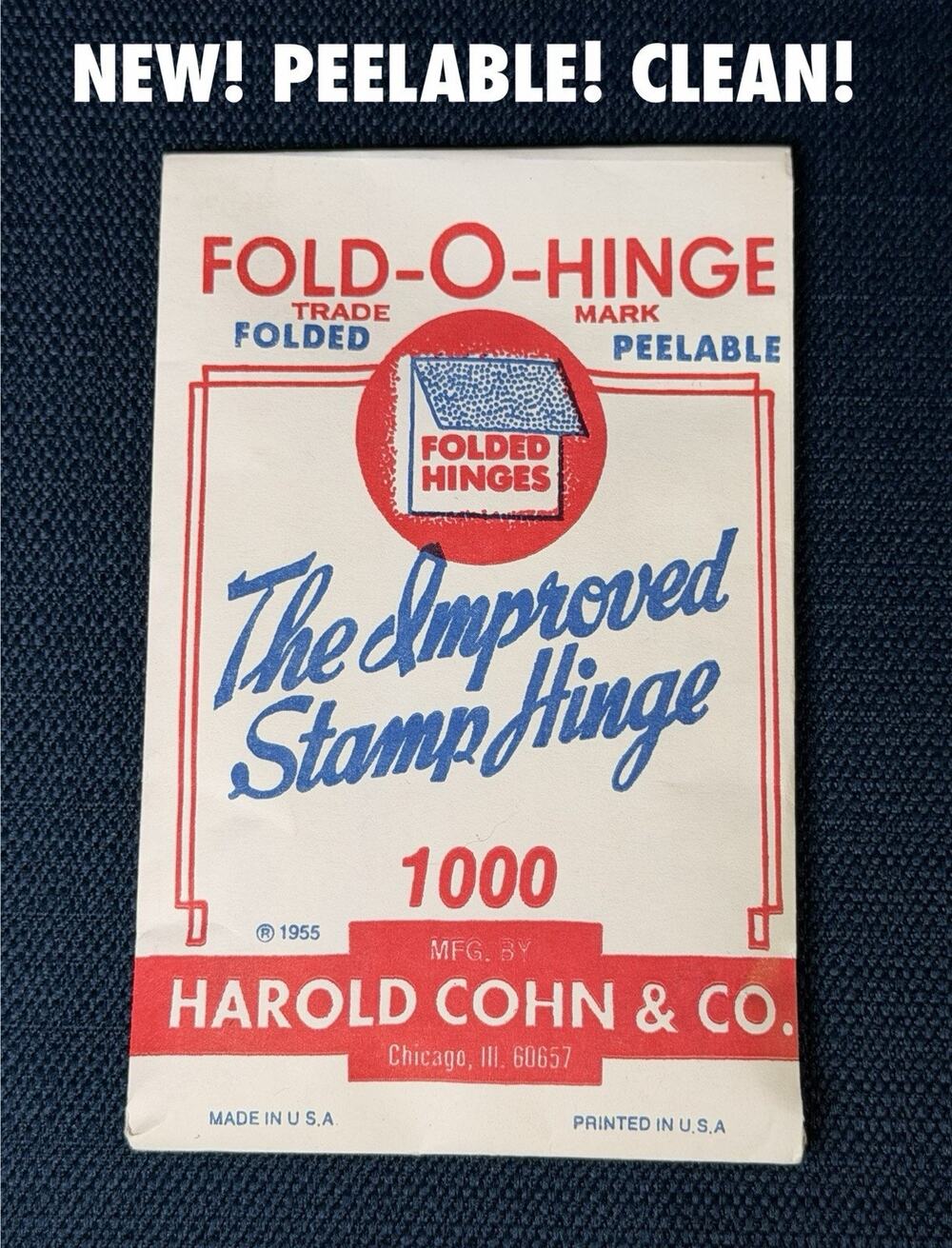 Vtg Fold-O-Hinge Stamp Hinges 1000ct Sealed NOS Harold Cohn Peelable Mounts